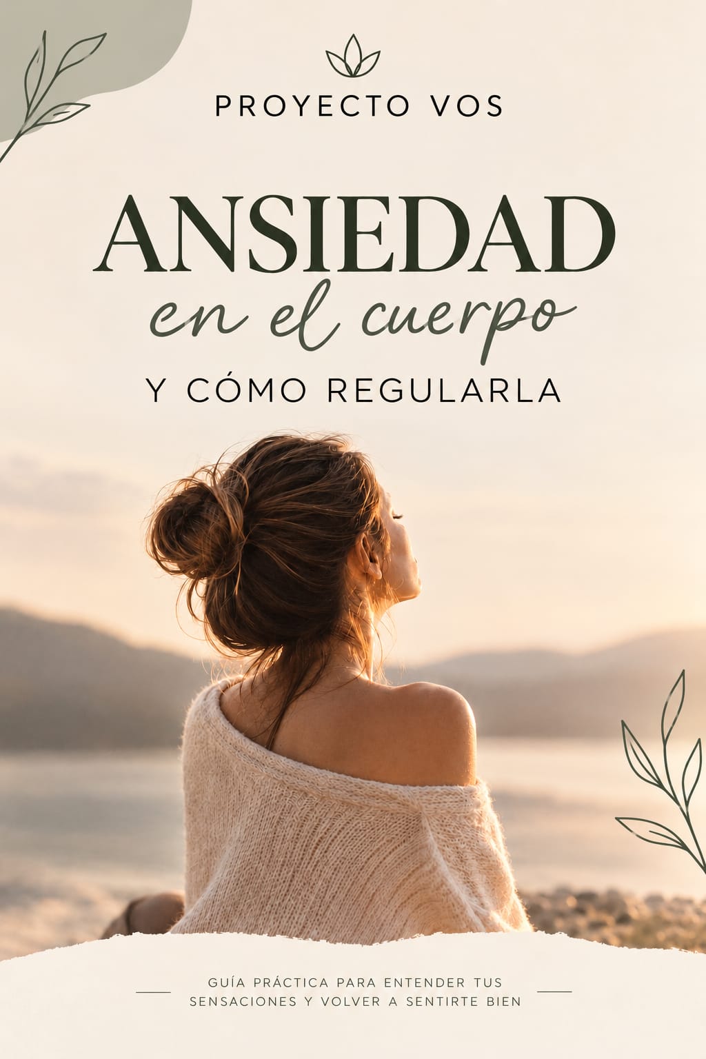 Ansiedad en el cuerpo y como regularla